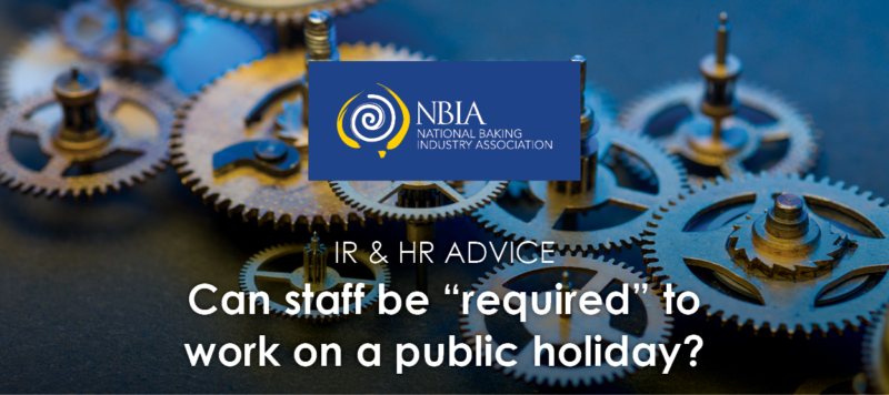 Public holiday staff requirements - NBIA IR&HR Advice