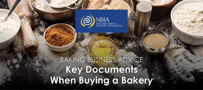 Key documents when buying a bakery