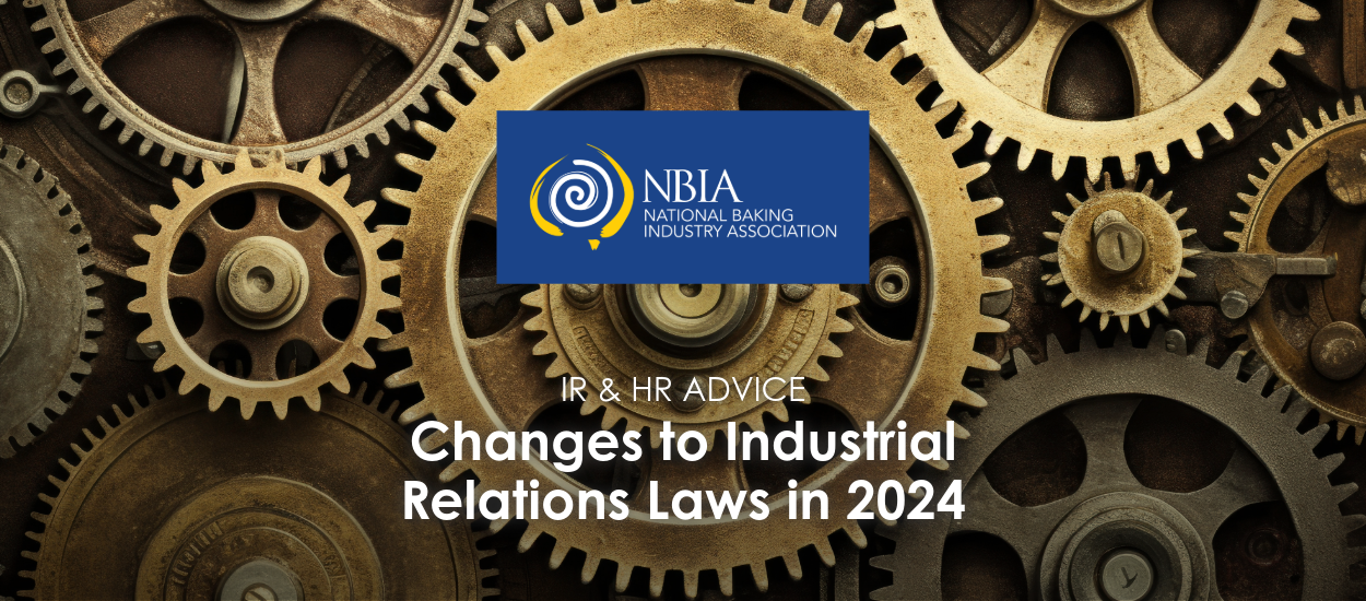 2024 Changes to Industrial Relations Laws
